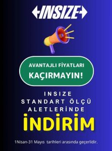 Nisan-Mayıs Standart Ölçü Aletleri Kampanyası