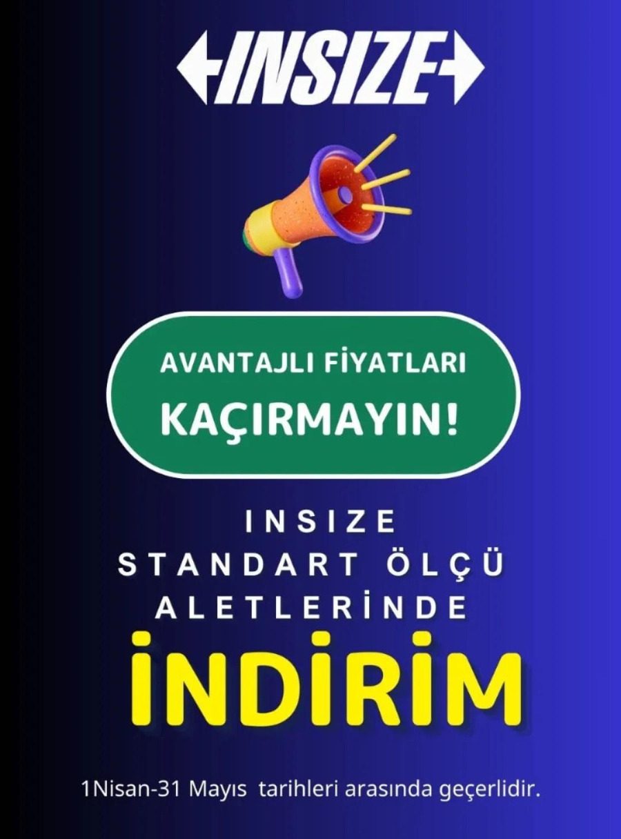 Nisan-Mayıs Standart Ölçü Aletleri Kampanyası